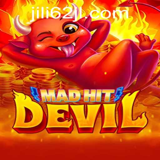Discover MadHitDevil: A Thrilling Gaming Adventure with JiLi62